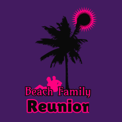 Beach Family Reunion T-Shirt Design - 284