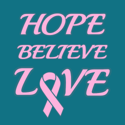 Hope Believe Love - Cancer Awareness T-shirt Design T-Shirt Design - 1076