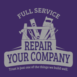 Full Service Your Company Repair - Construction T-shirt Design T-Shirt Design - 2241