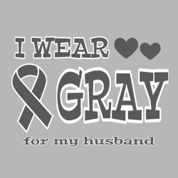 I Wear Gray For My Husband - Cancer Awareness T-shirt Design T-Shirt Design - 1119