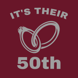 It's Their 50th - Anniversary T-shirt Design T-Shirt Design - 2229