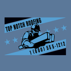 Top Notch Roofing - Roofing T-shirt Design T-Shirt Design - 1099