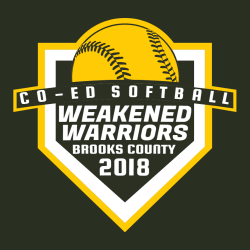 Co-ed Softball Weakened Warriors Brooks County - Co-ed Softball T-shirt Design T-Shirt Design - 2801