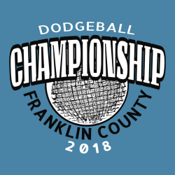 Dodgeball Franklin County Championship - Dodgeball T-shirt Design T-Shirt Design - 3213
