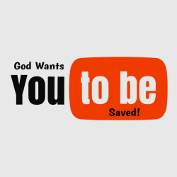 God wants you to be saved - Christian T-shirts