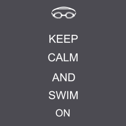 Keep Calm And Swim On - Swimming T-shirt Design T-Shirt Design - 2051