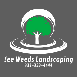 See Weeds Landscaping - Landscaping T-shirt Design T-Shirt Design - 3316