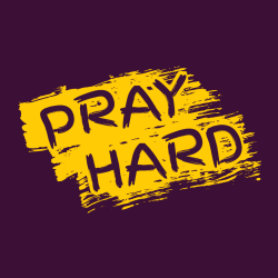 Pray Hard - Christian T-shirts