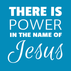 There Is Power In The Name Of Jesus - Christian T-shirt Design T-Shirt Design - 3859
