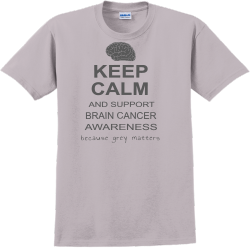 Keep Calm And Support Brain Cancer Awareness Because Grey Matters - Cancer Awareness T-shirt Design 
