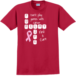 Don't Play Games With Cancer For relay life Find A Cure - Cancer Awareness T-shirt Design T-Shirt De