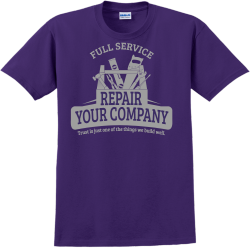 Full Service Your Company Repair - Construction T-shirt Design T-Shirt Design - 2241
