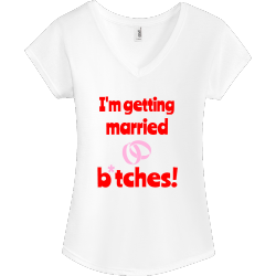 I'm Getting Married Bitches - Wedding T-shirt Design T-Shirt Design - 463