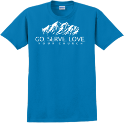 Go. Serve. Love. Your Church - Church T-shirt Design T-Shirt Design - 2189