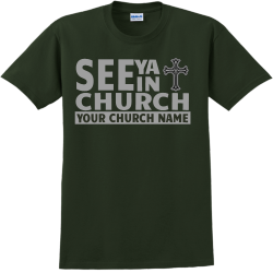 See Ya In Church - Church T-shirt Design T-Shirt Design - 2177