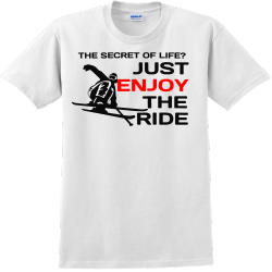 The Secret Of Life? Just Enjoy The Ride - Skiing T-shirt Design T-Shirt Design - 1928