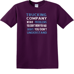 Trucking Company We Solve Problems -  Mechanic T-shirt Design T-Shirt Design - 281