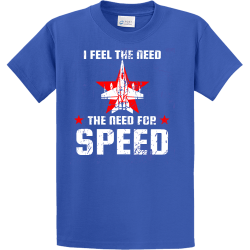 I Feel The Need The Need For Speed - Air Force T-shirt Design T-Shirt Design - 4193