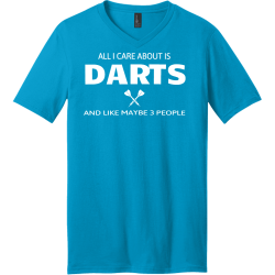 All I Care About Is Darts And Like Maybe 3 People - Darts T-shirt Design T-Shirt Design - 3132