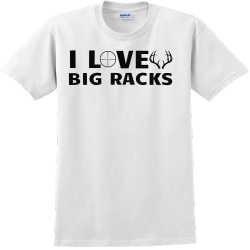 I Love Big Racks - Hunting T-shirt Design T-Shirt Design - 3025