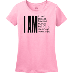 I Am Loved Blessed Favored Mighty Beautiful Victorious Wonderful - Christian T-shirt Design T-Shirt 