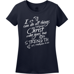 Can Do All Things Through I Christ Who Gues Me Strength Phillipians 4:33 - Christian T-shirt Design 