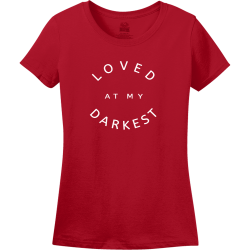 Loved Darkest At My - Christian T-shirt Design T-Shirt Design - 4000