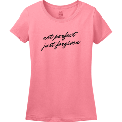 Not perfect just forgiven- Christian T-shirts