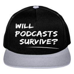 Podcasts--survive-will Two Color Cotton Snapback