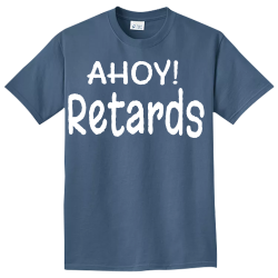 AHOY-Retards Design Custom Neon T-shirts
