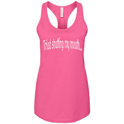 Tried-shutting-my-mouth... Create Screen Printed Tank Top | Womens Bella Tank Top 6008
