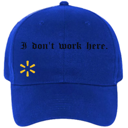 I-dont-work-here. Low Pro Style Otto Cap