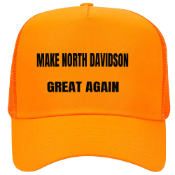 MAKE-NORTH-DAVIDSON-GREAT-AGAIN Neon Hat, Neon Trucker Hats