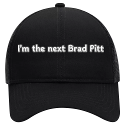 Iâ€™m-the-next-Brad-Pitt South Park Scotch Hat Pro Style Trucker Otto Cap 