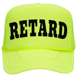 RETARD