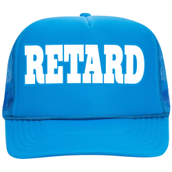 RETARD